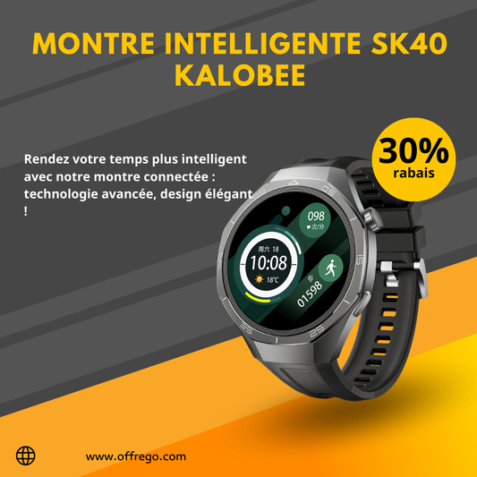 Montre Intelligente SK40 Kalobee